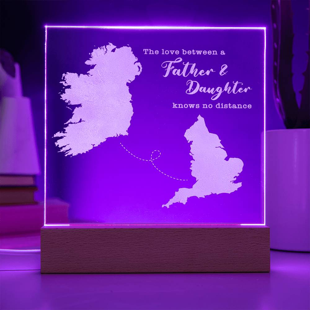 Father & Daughter Quote Gift - Long Distance Irish Gift - Ireland to England