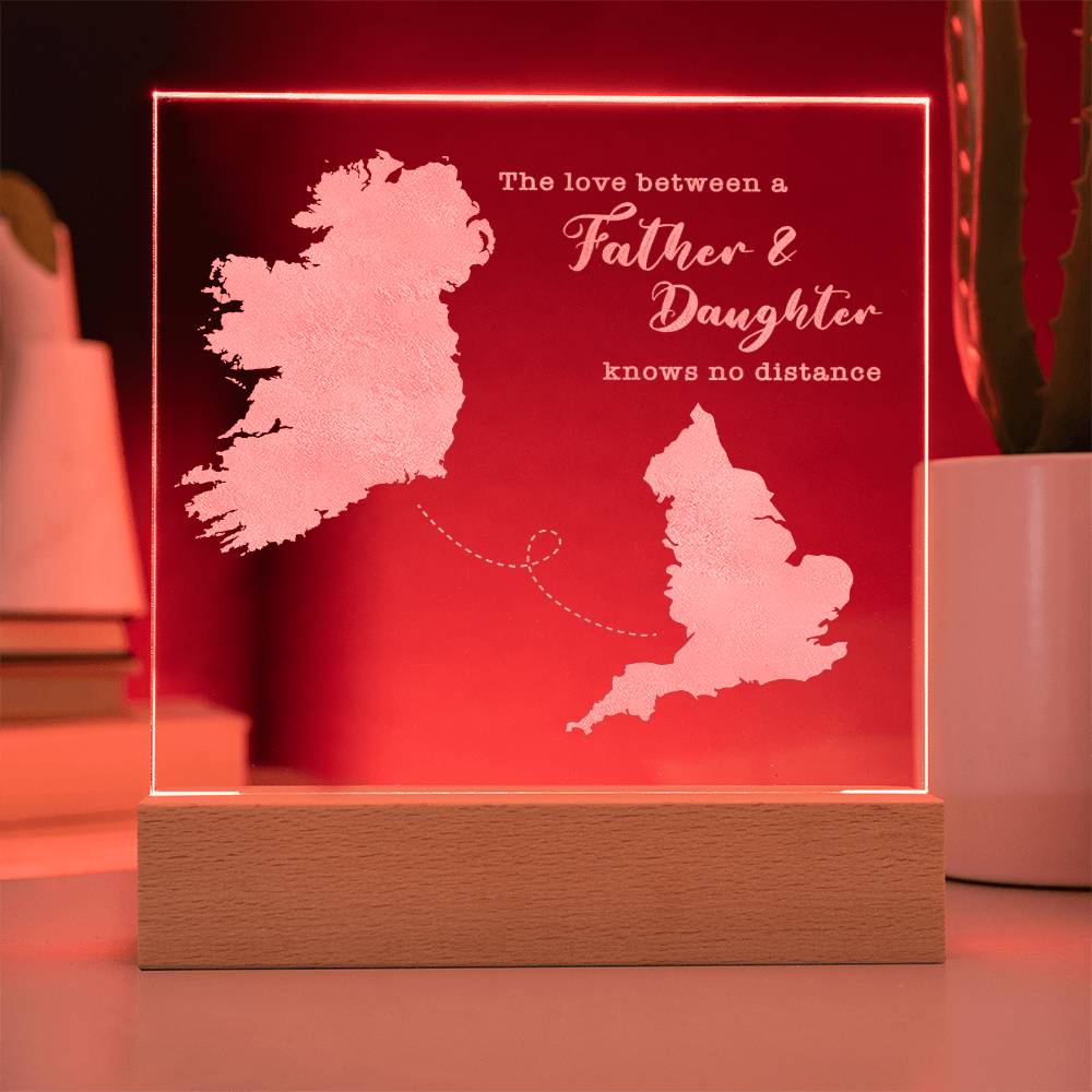 Father & Daughter Quote Gift - Long Distance Irish Gift - Ireland to England
