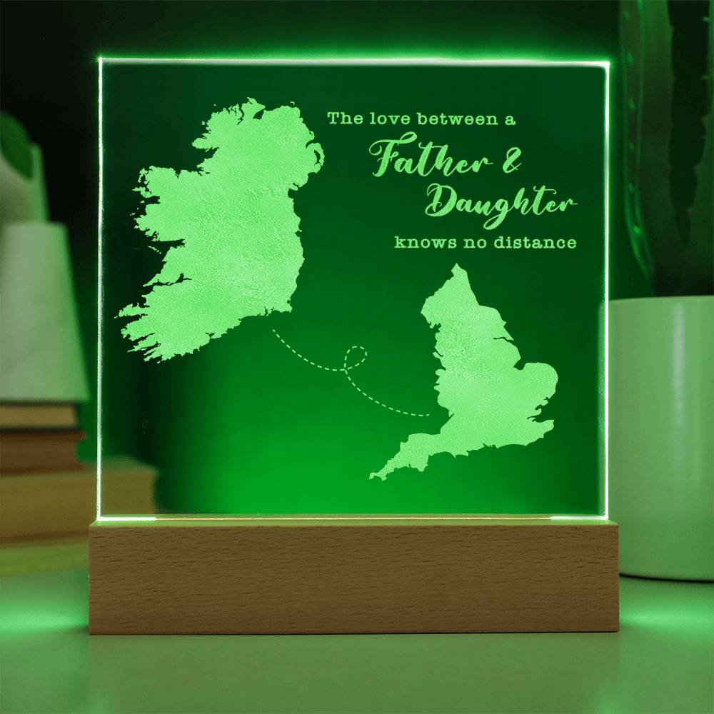 Father & Daughter Quote Gift - Long Distance Irish Gift - Ireland to England