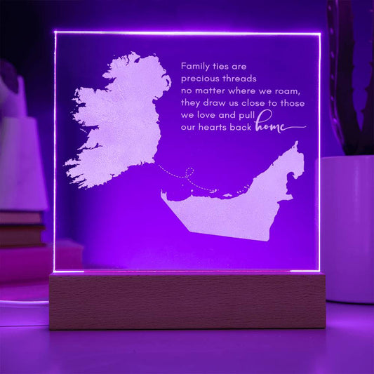 'Family Ties are Precious Threads No Matter Where we roam' - Long Distance Gift Ireland to Dubai UAE - For Irish Abroad or a gift to send home -  Engraved Acrylic Map Design - Square Shaped LED Light on purple